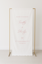 Coquette Wedding/Proposal Fabric Signage